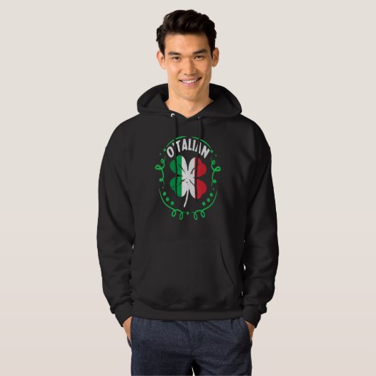 O Talian Italian St Patrick S Day Italia Flag Sham Hoodie (Vorne ganz)