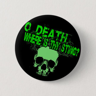 O Tod, wo sie stehen Button