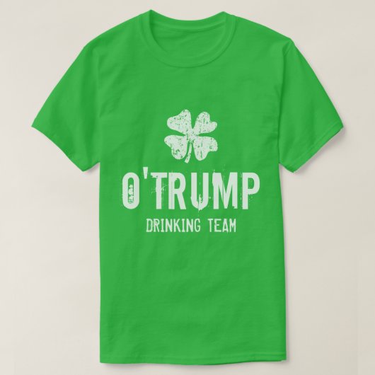 O Trump Drink Team lustiges St Patricks Day Shirt (Design vorne)
