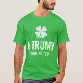 O Trump Drink Team lustiges St Patricks Day Shirt (Vorderseite)