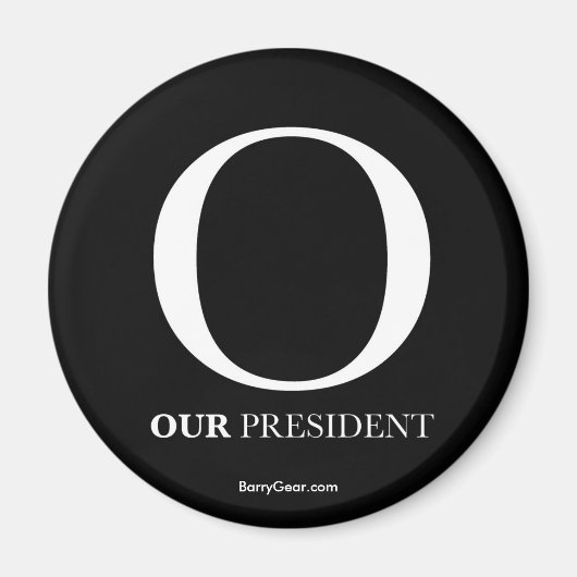 "O - Unser Präsident" Round Magnet (Vorne)