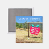 Oak Glen/California Magnet! Magnet (Vorderseite/Rückseite)