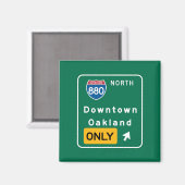 Oakland, CA Road Sign Magnet (Vorderseite/Rückseite)