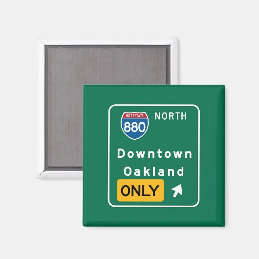 Oakland, CA Road Sign Magnet (Vorderseite/Rückseite)