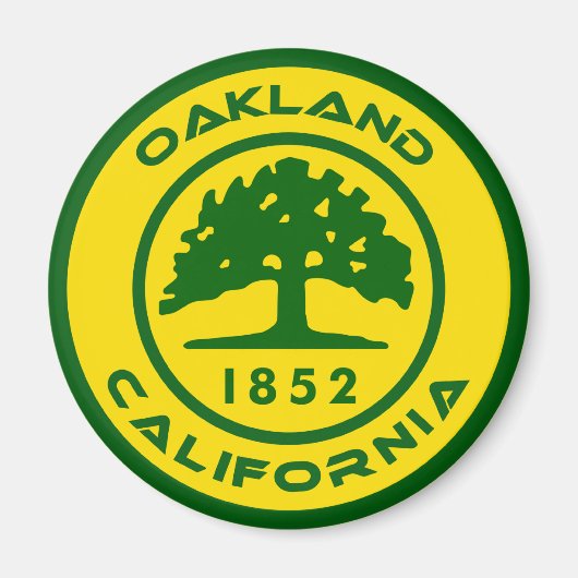 Oakland, Clalifornia 1852 Magnet (Vorne)