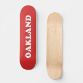 Oakland Skateboard (Vorderseite)