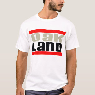 Oakland -- T - Shirts