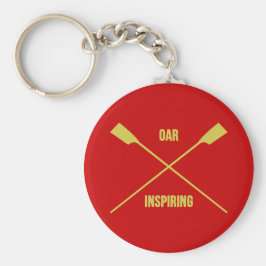 Oar inspirierend Slogan und gekreuzte Ruder rot Schlüsselanhänger