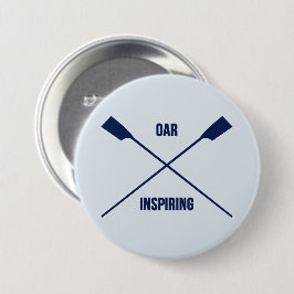 Oar inspirierend Slogan und Kreuzschiff Button