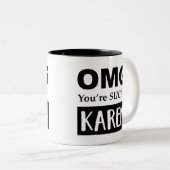 OB du so ein KAREN bist Zweifarbige Tasse (VorderseiteRechts)