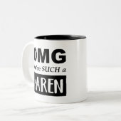 OB du so ein KAREN bist Zweifarbige Tasse (Vorderseite Links)