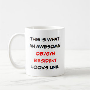 ob/Gyn ansässig, phantastisch Kaffeetasse
