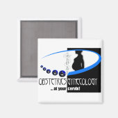 OB / GYN BEI IHREM CERVIX - FUNNY MEDICAL MAGNET (Vorderseite/Rückseite)