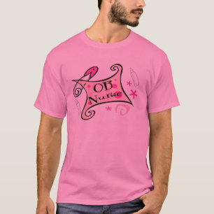OB Krankenschwester (Geburtshilfe) Krankenpflege T-Shirt