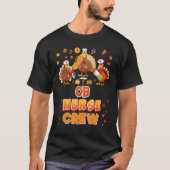 OB Nurse Crew Turkey Thanksgiving Grateful Fall Le T-Shirt (Vorderseite)