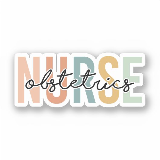 OB Nurse Obstetrics OB/GYN Nurse, Obstetrics Nurse Aufkleber (Vorderseite)