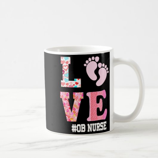 Ob Nurse Valentines Day Delivery Labor Nursing 1 Kaffeetasse (Rechts)