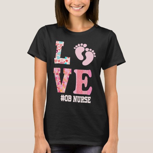 OB Nurse Valentines Day Delivery Labor Nursing   1 T-Shirt (Vorderseite)