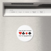 Ob Sie das passieren wollen oder nicht, das ist di Magnet (In Situ (Geschirrspüler))