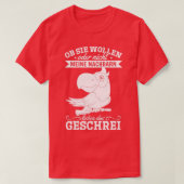 Ob sie es mögen oder nicht, meine Nachbarn Liebe T-Shirt (Design vorne)