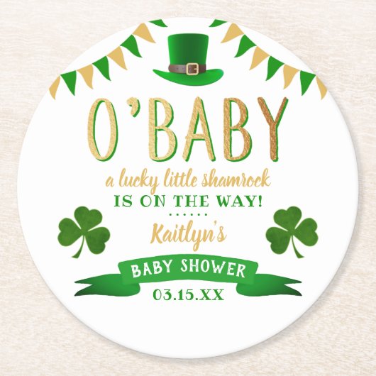 O'Baby St. Patrick's Day Baby Shower Runder Pappuntersetzer (Vorderseite)
