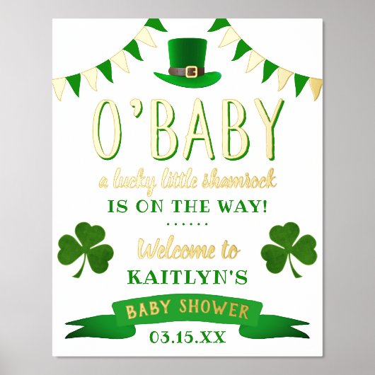 O'Baby St. Patrick's Day Baby Shower Willkommen Foliendrucke (Vorderseite)