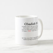 Obadiah 1:1 Tasse (VorderseiteRechts)