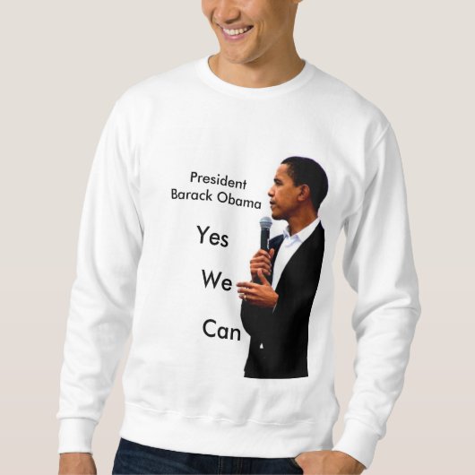 obama5, PresidentBarack Obama ja können wir, Sweatshirt (Vorderseite)