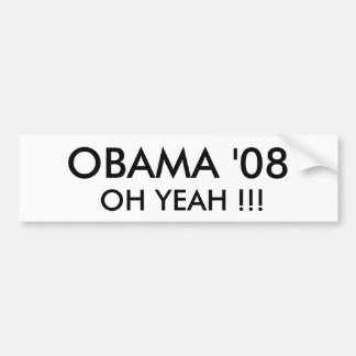 OBAMA '08, OH- JA!!! - Besonders angefertigt Autoaufkleber