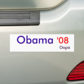 Obama, '08, oops autoaufkleber (Auf Auto)