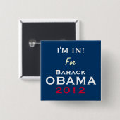 OBAMA 2012 bin ich im Kampagnen-Knopf Button (Vorne & Hinten)
