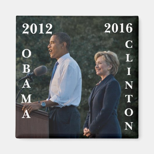 Obama 2012 & Clinton 2016 Magnet (Vorne)