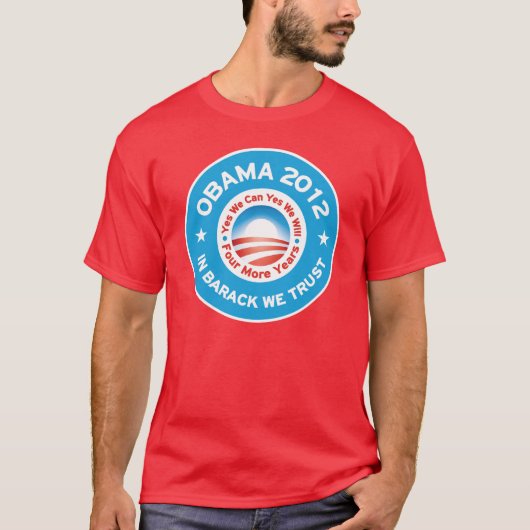 Obama 2012 - In Barack vertrauen wir T-Shirt (Vorderseite)