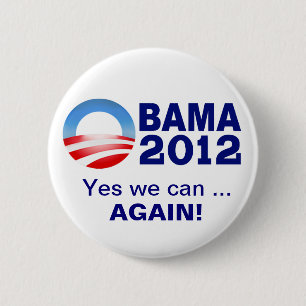 Obama 2012 - Ja können wir… Wieder! Button