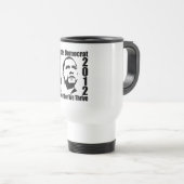 OBAMA 2012 Tasse - wählen Sie Stil & Farbe (VorderseiteRechts)