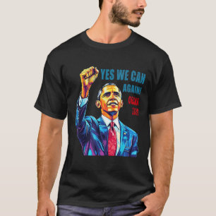 Obama 2028 Ja Wir können Obama wieder 48. Präsiden T-Shirt