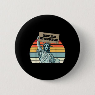 Obama 2028 Ja Wir können wieder Präsident Button