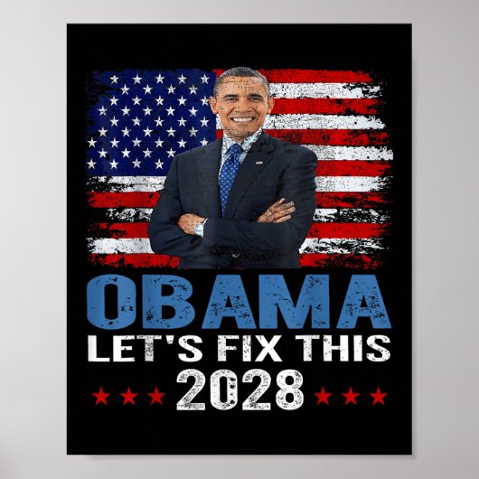 Obama 2028 Lasse Behebung dieses Problems 7 Poster (Vorne)