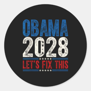 Obama 2028 Lasst uns das in Ordnung bringen Obama Runder Aufkleber