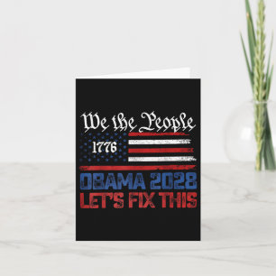 Obama 2028 Lasst uns das in Ordnung bringen Wir da Karte