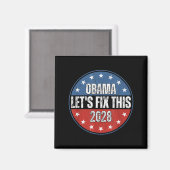 Obama 2028 Let's Fix This Obama 48th President Magnet (Vorderseite/Rückseite)