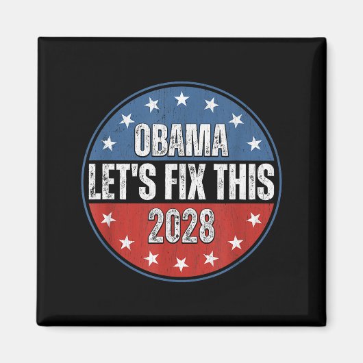 Obama 2028 Let's Fix This Obama 48th President Magnet (Vorne)