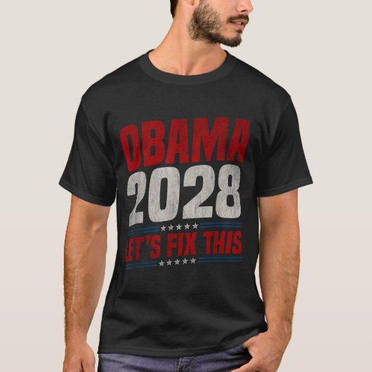 Obama 2028 Let's Fix This Obama 48th President T-Shirt (Vorderseite)