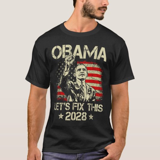 Obama 2028 Let's Fix This Obama 48th President T-Shirt (Vorderseite)