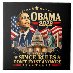 Obama 2028 Seit Regeln nicht mehr existieren Fliese