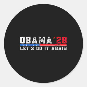 Obama 2028 Shirt Obama für Präsident 2028 Runder Aufkleber