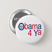 Obama 4 Ya Button (Vorne & Hinten)