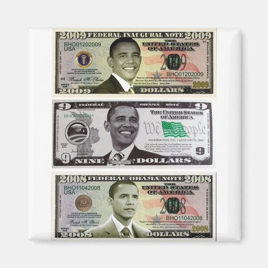 Obama 9 Dollar Bill Magnet (Vorne)