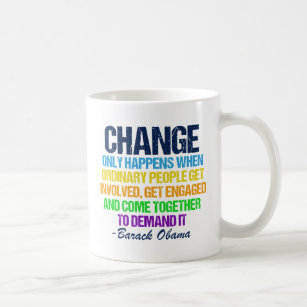 Obama Abschiedsrede Zitat zum Wandel Kaffeetasse