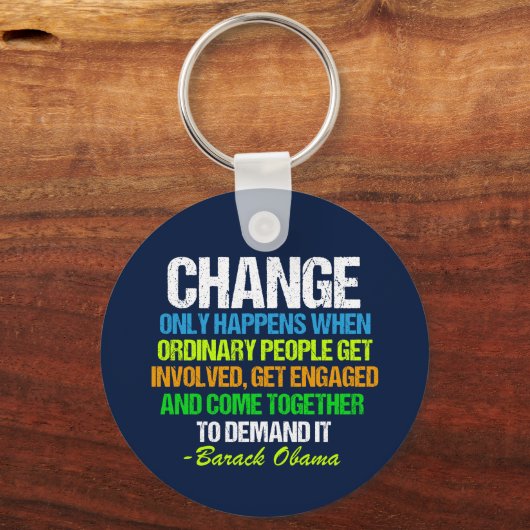 Obama Abschiedsrede Zitat zum Wandel Schlüsselanhänger (Rückseite)